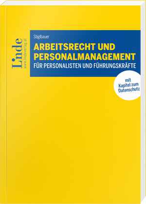 Arbeitsrecht und Personalmanagement für Personalisten und Führungskräfte