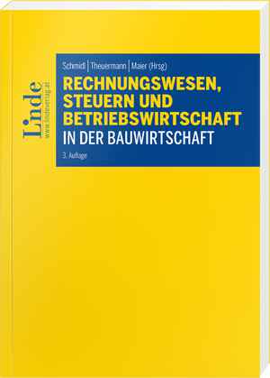 Rechnungswesen, Steuern und Betriebswirtschaft in der Bauwirtschaft