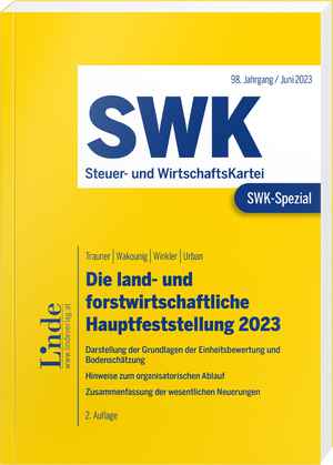 SWK-Spezial Die land- und forstwirtschaftliche Hauptfeststellung 2023