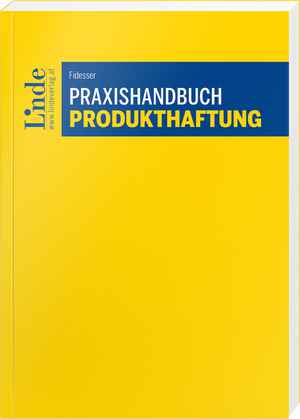 Praxishandbuch Produkthaftung