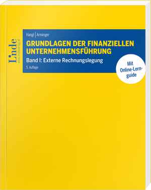 Grundlagen der finanziellen Unternehmensführung, Band I