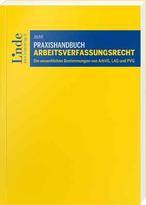Praxishandbuch Arbeitsverfassungsrecht