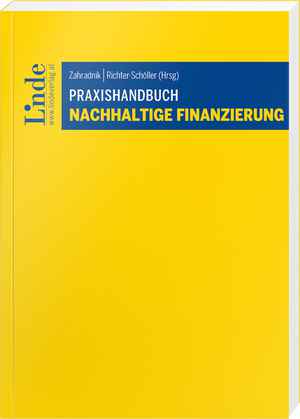 Praxishandbuch Nachhaltige Finanzierung