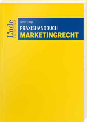 Praxishandbuch Marketingrecht