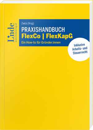 Praxishandbuch FlexCo | FlexKapG