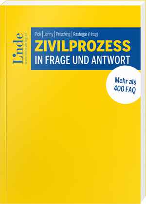 Zivilprozess in Frage und Antwort