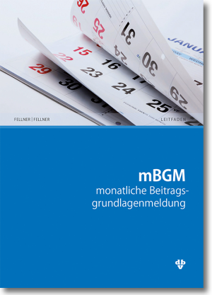 Monatliche Beitragsgrundlagenmeldung