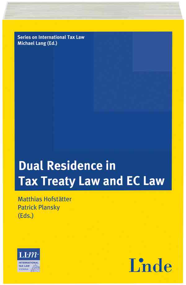 Dual Residence in Tax Treaty Law and EC Law
