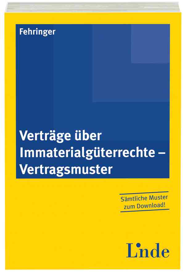 Verträge über Immaterialgüterrechte - Vertragsmuster