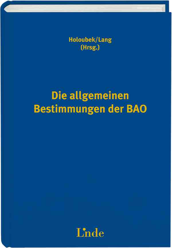Die allgemeinen Bestimmungen der BAO