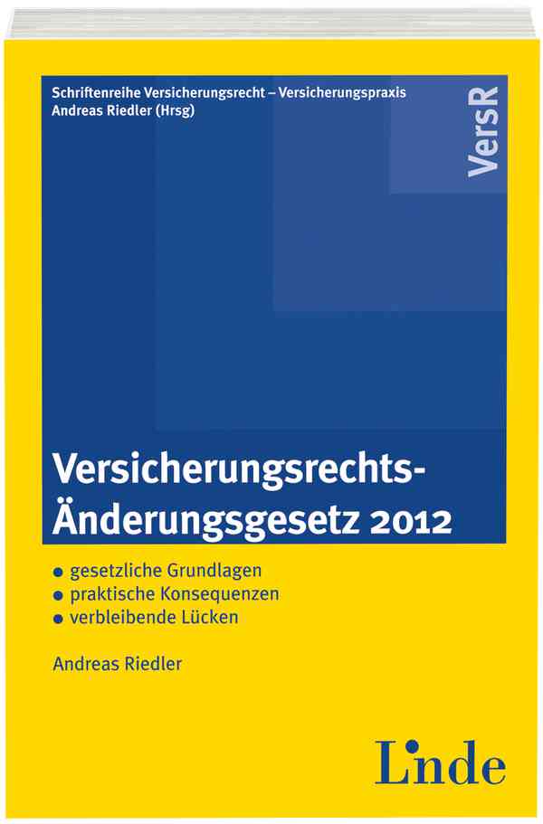 Versicherungsrechts-Änderungsgesetz 2012