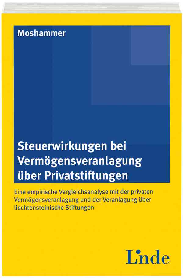 Steuerwirkungen bei Vermögensveranlagung über Privatstiftungen