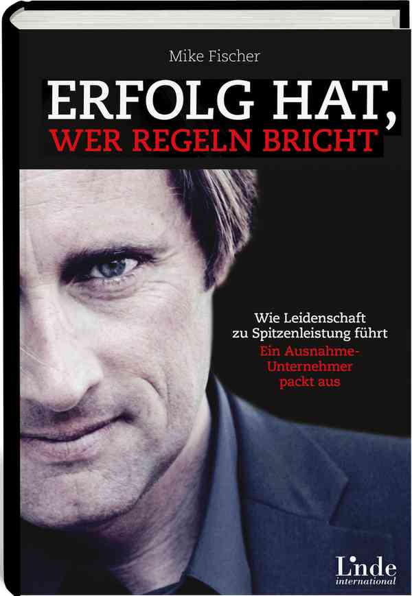 Erfolg hat, wer Regeln bricht