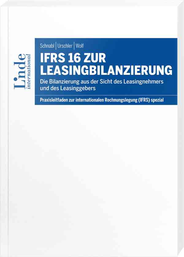 IFRS 16 zur Leasingbilanzierung
