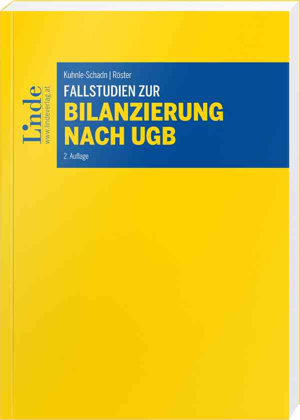 Fallstudien zur Bilanzierung nach UGB