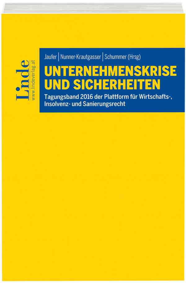 Unternehmenskrise und Sicherheiten