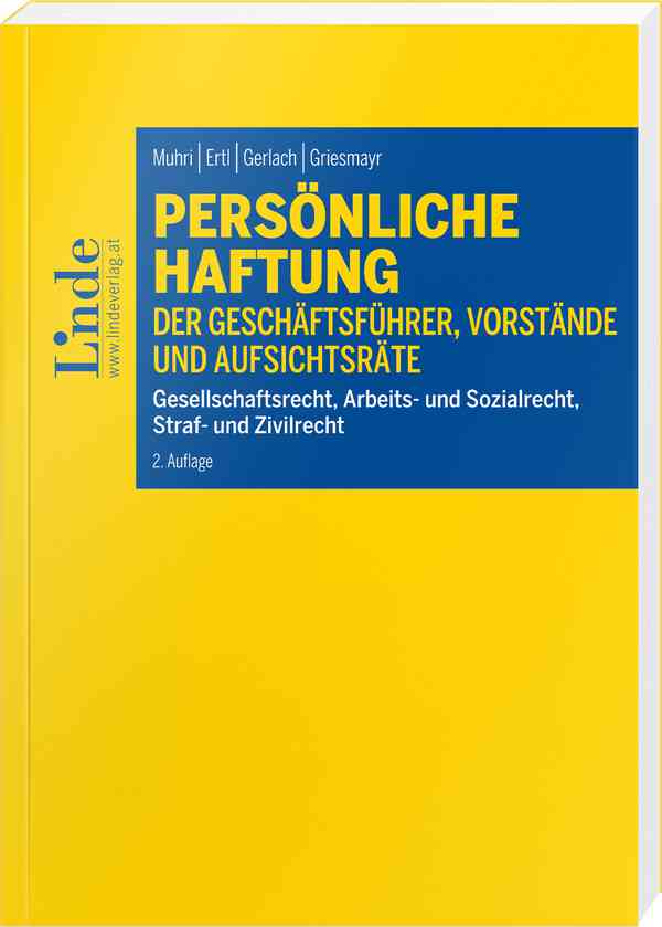 Persönliche Haftung der Geschäftsführer, Vorstände und Aufsichtsräte