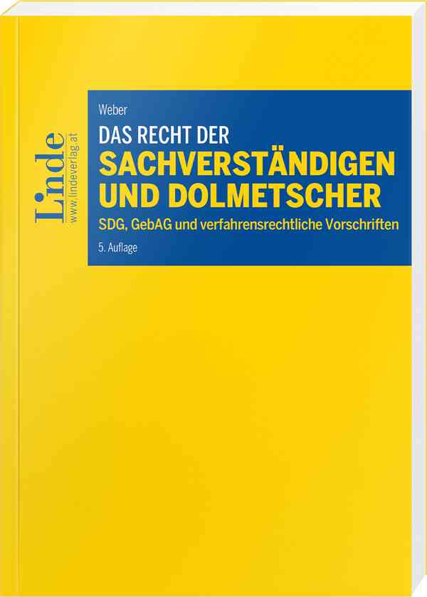 Das Recht der Sachverständigen und Dolmetscher