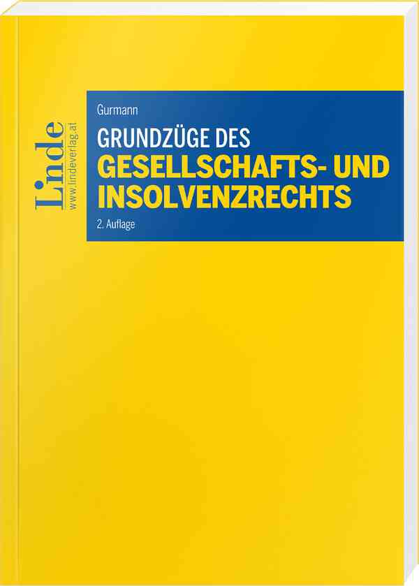 Grundzüge des Gesellschafts- und Insolvenzrechts