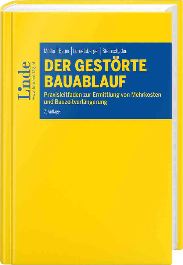 Der gestörte Bauablauf
