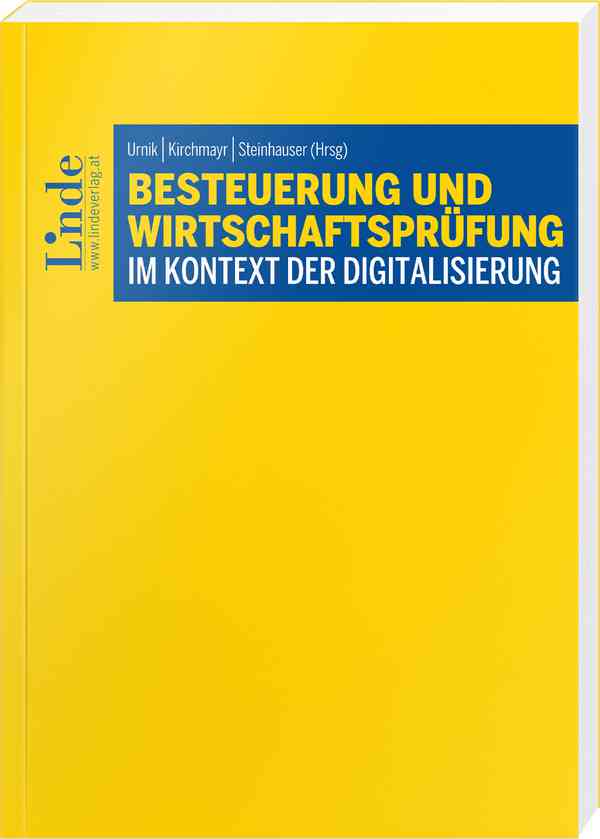 Besteuerung und Wirtschaftsprüfung im Kontext der Digitalisierung