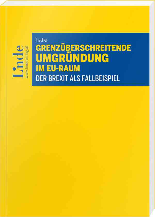 Grenzüberschreitende Umgründung im EU-Raum 