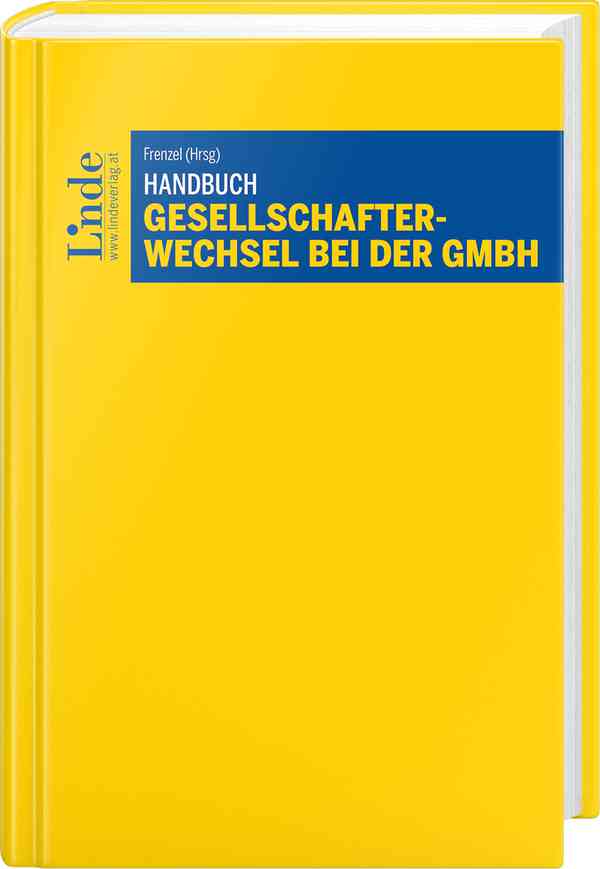 Handbuch Gesellschafterwechsel bei der GmbH