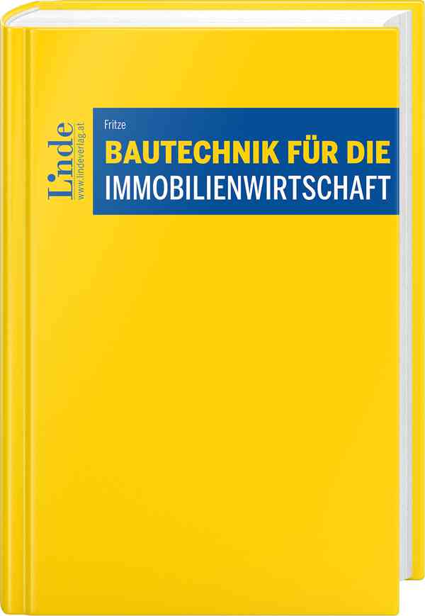 Bautechnik für die Immobilienwirtschaft