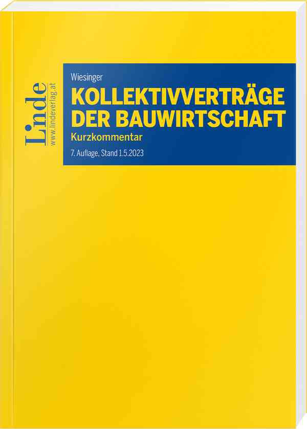Kollektivverträge der Bauwirtschaft