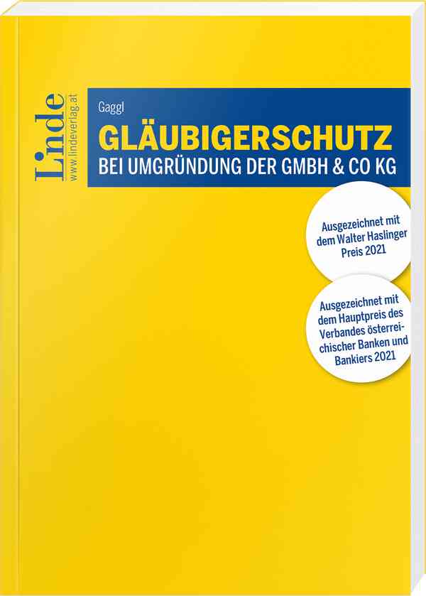 Gläubigerschutz bei Umgründung der GmbH & Co KG
