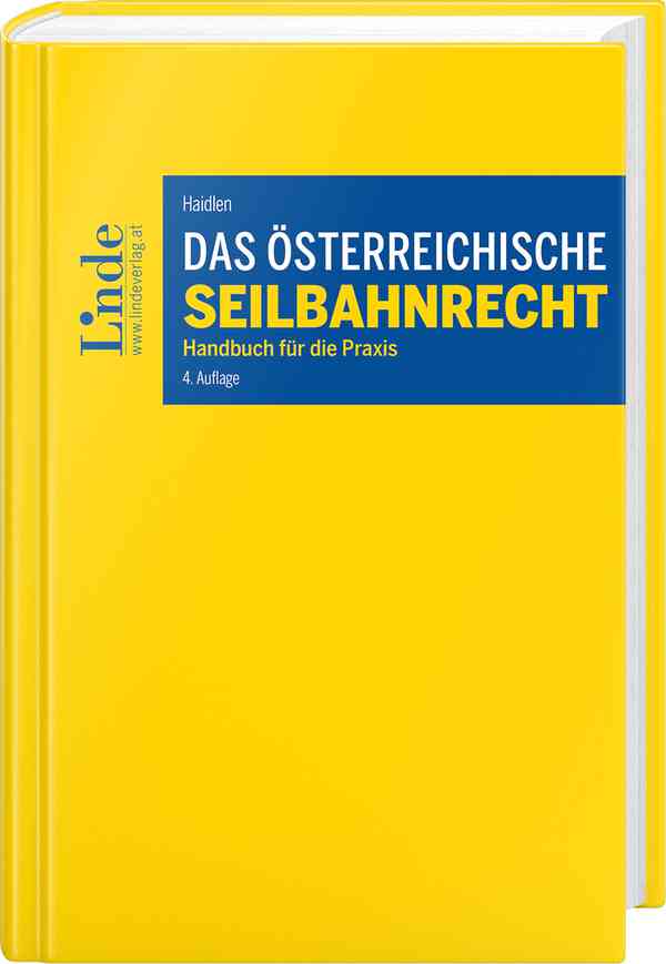 Das österreichische Seilbahnrecht