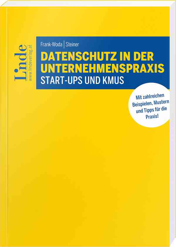 Datenschutz in der Unternehmenspraxis