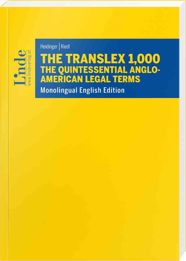 The Translex 1,000 – The Quintessential Anglo-American Legal Terms