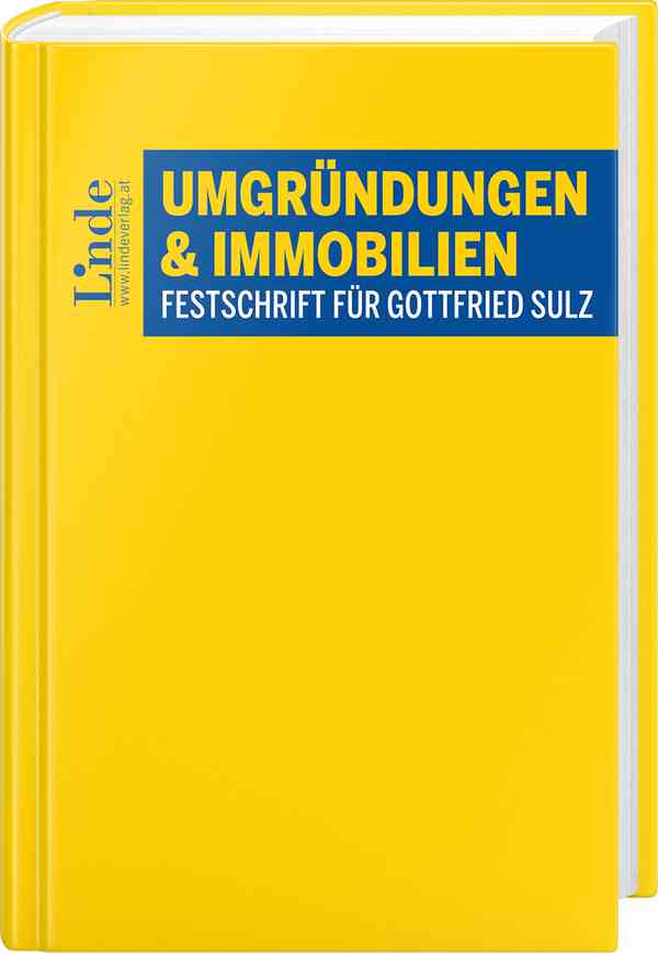 Umgründungen und Immobilien