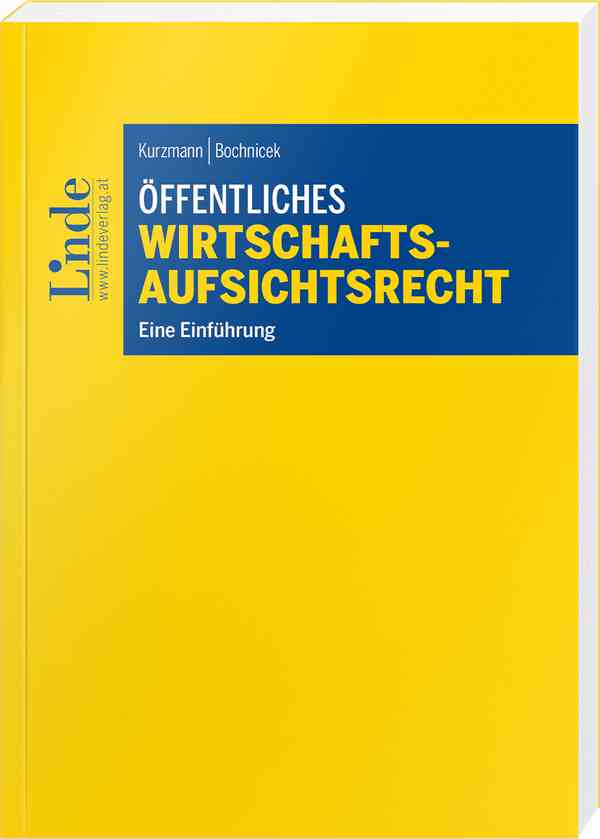 Öffentliches Wirtschaftsaufsichtsrecht
