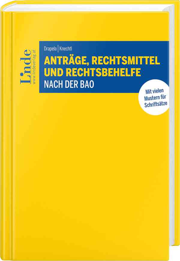Anträge, Rechtsmittel und Rechtsbehelfe nach der BAO