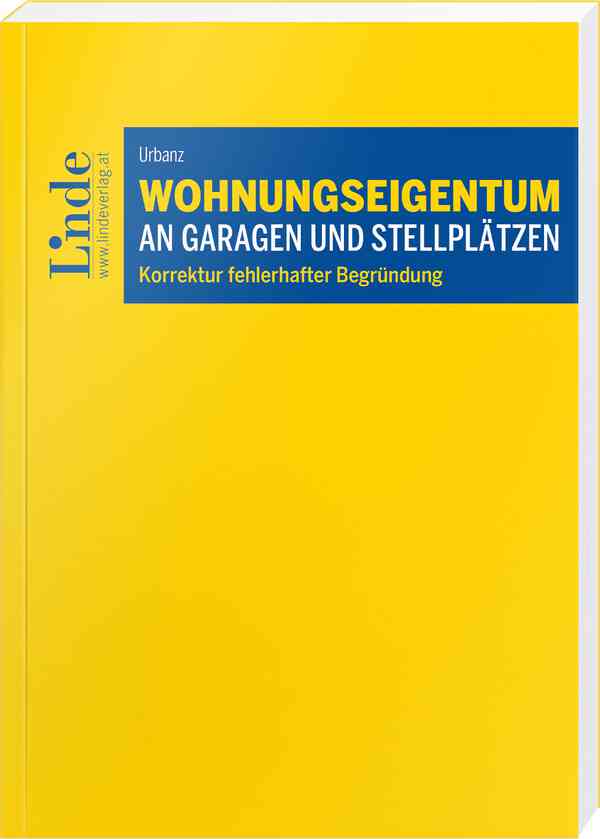 Wohnungseigentum an Garagen und Stellplätzen