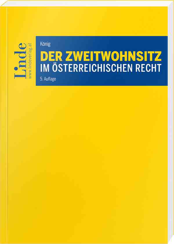 Der Zweitwohnsitz im österreichischen Recht