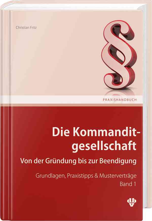 Die Kommanditgesellschaft, Band 1