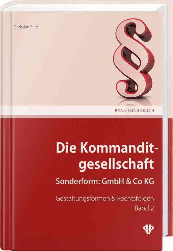 Die Kommanditgesellschaft, Band 2