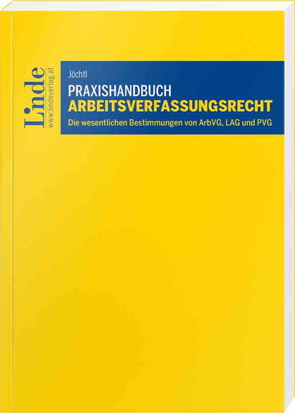 Praxishandbuch Arbeitsverfassungsrecht