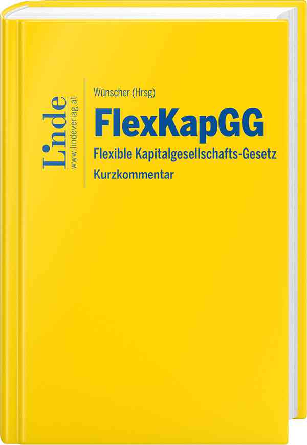 FlexKapGG | Flexible Kapitalgesellschafts-Gesetz