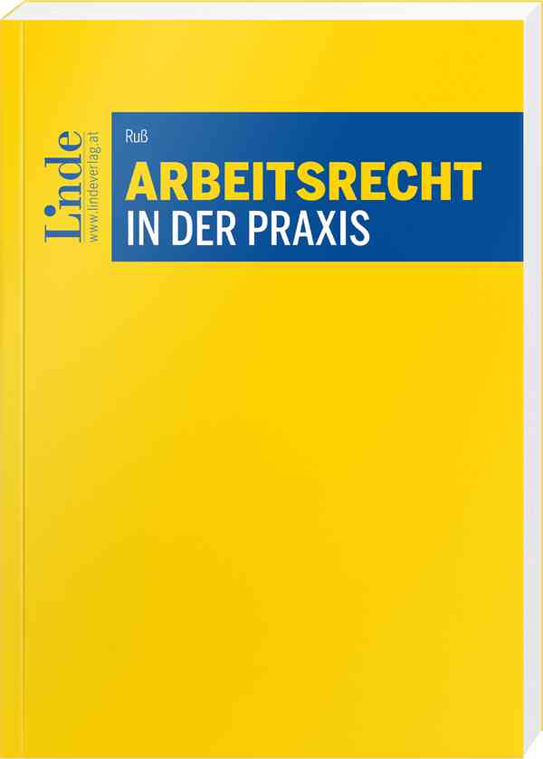 Arbeitsrecht in der Praxis