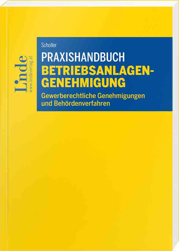 Praxishandbuch Betriebsanlagengenehmigung