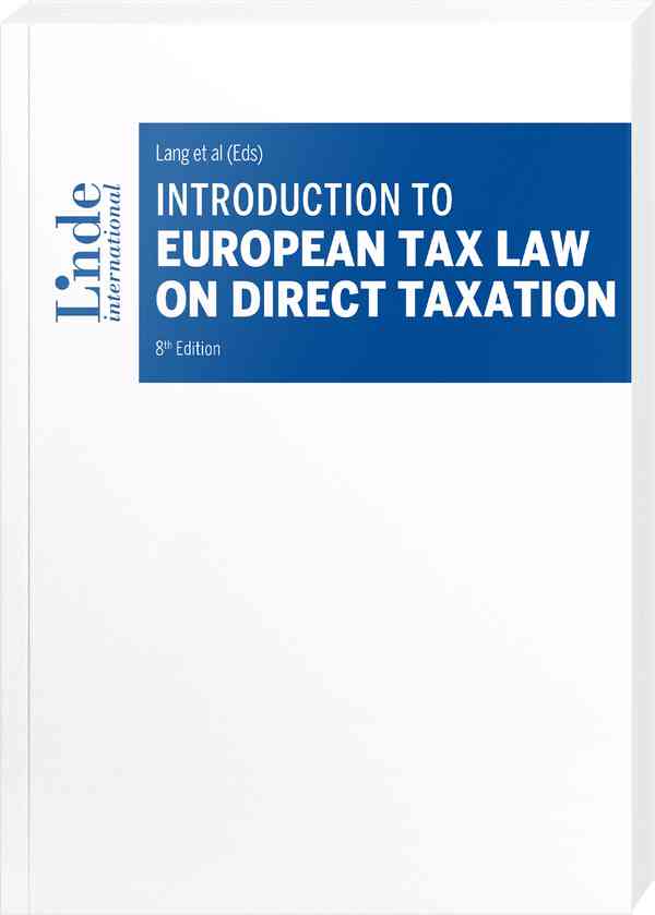 Introduction to European Tax Law on Direct Taxation