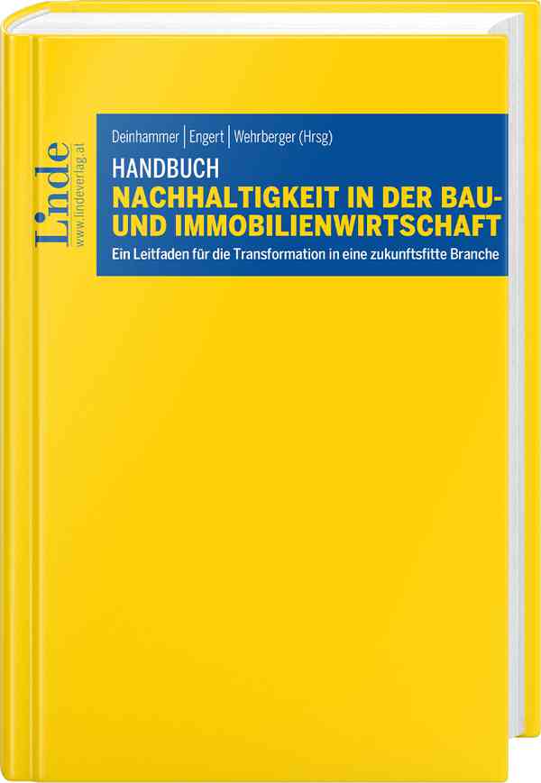 Handbuch Nachhaltigkeit in der Bau- und Immobilienwirtschaft
