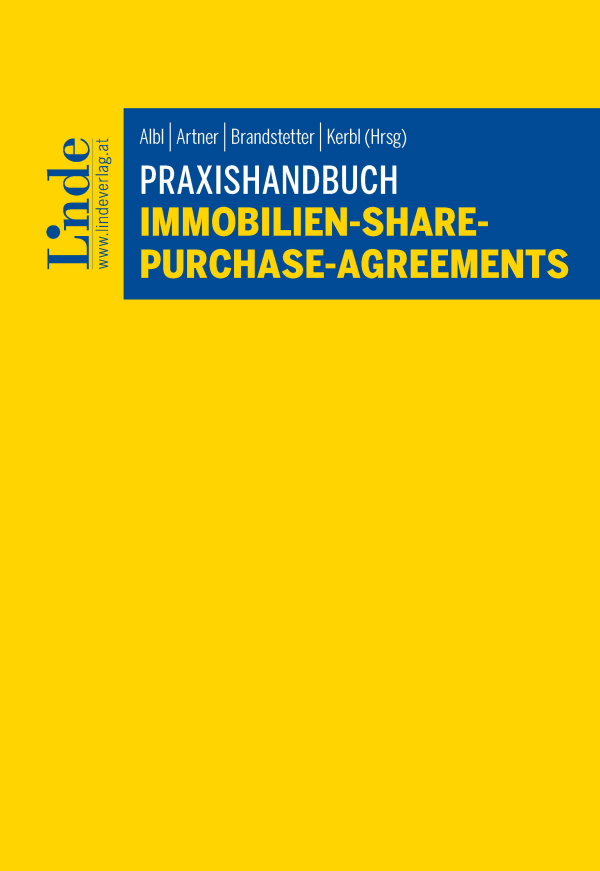 Praxishandbuch Immobilien-Share-Purchase-Agreements