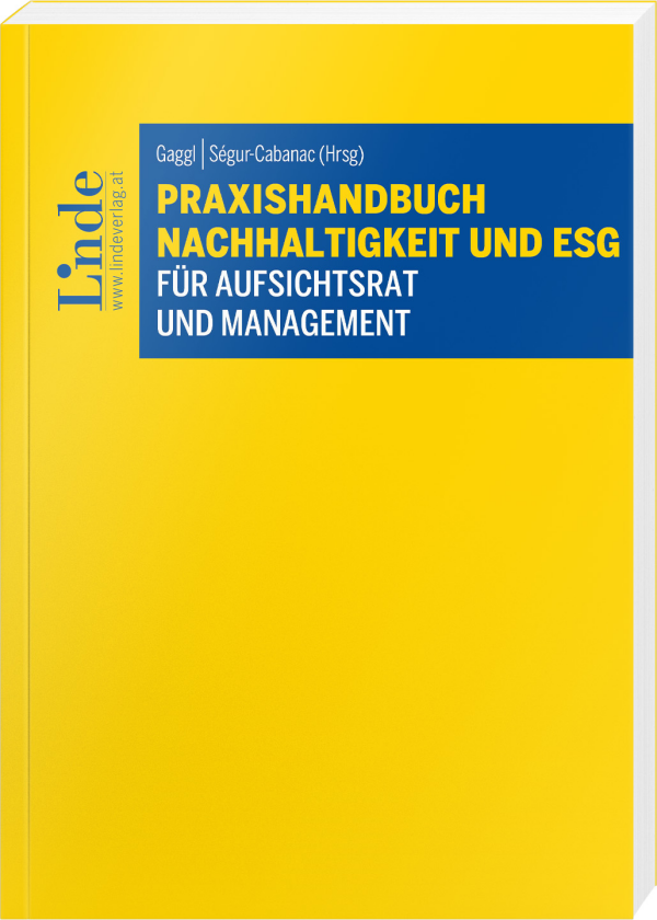 Praxishandbuch Nachhaltigkeit und ESG für Aufsichtsrat und Management