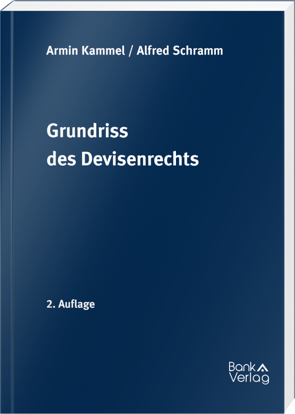 Grundriss des Devisenrechts²