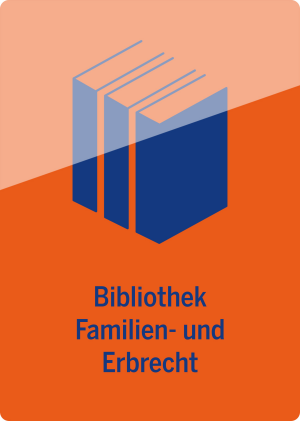Bibliothek Familien- und Erbrecht